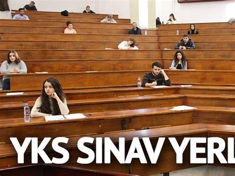 YKS sınav giriş belgesi sorgulama ekranı YKS sınav giriş yerleri belli