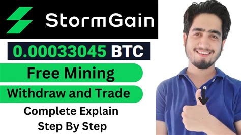 Storm Gain Mining App Complete Explain Stormgain Withdrawal