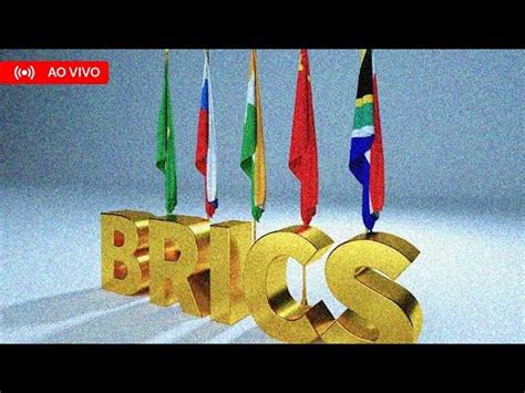 Brics Deve Discutir Moeda Comum Lastreada Em Ouro Youtube