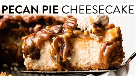 Pecan Pie Cheesecake Sally S Baking Recipes Videos Sally S Baking Recipes Gan Jing World