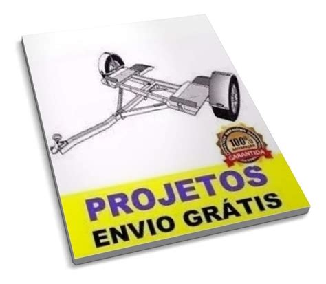 Projeto Reboque Carretinha P Transporte Carros E Barco