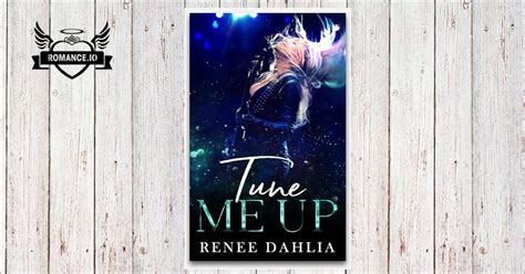 Tune Me Up A Lesbian Romance By Ren E Dahlia