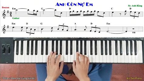 Hướng dẫn đệm hát Bài ANH CÒN NỢ EM Anh Bằng Ku Tèo Piano YouTube