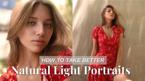 How To Take Better Natural Light Portraits Photography Tips And Tricks For Beginners Youtube