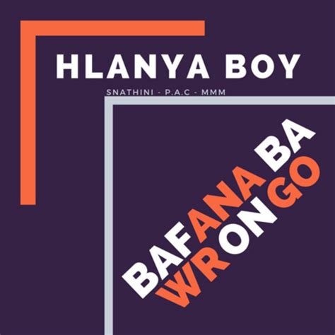 Bafana Bawrongo Spotify