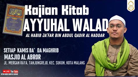 LIVE Kajian Kitab Ayyuhal Walad Eps 7 Ibadah Tidak Bergantung