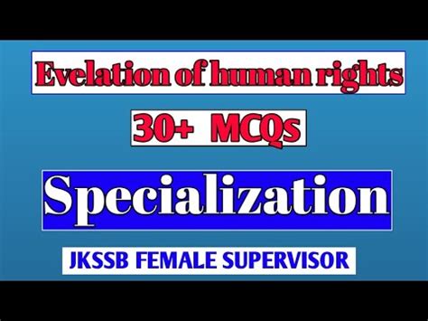 Human Rights Concept Of Evolution Mcq Specialisation Jkssb Female