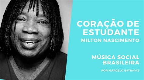 Coração de Estudante de Milton Nascimento no Podcast Música Social