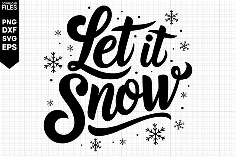 Let It Snow Svg Snowflake Svg Graphic By Netartstudio · Creative Fabrica