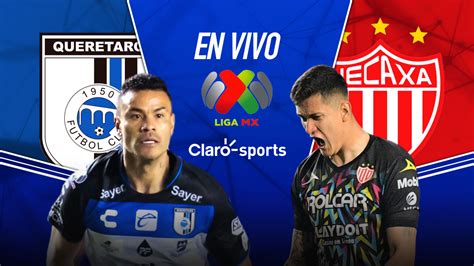 Ver en vivo online Querétaro vs Necaxa Jornada 7 Liga MX 2024