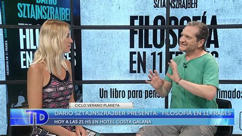 Telediario Darío Sztajnszrajber presenta Filosofía en 11 frases