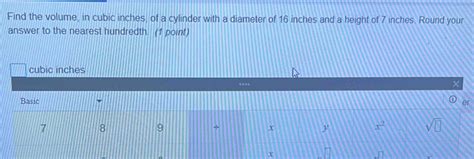 Solved Find The Volume In Cubic Inches Of A Cylinder With A Diameter