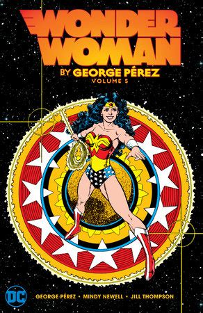 Wonder Woman By George Perez Vol By George P Rez