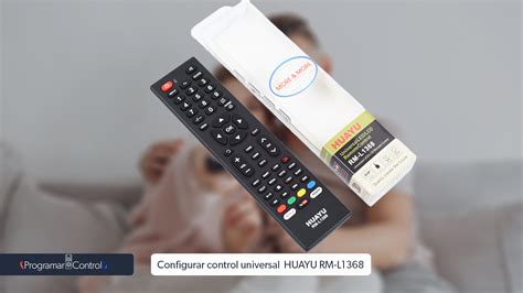 Configurar Y Programar Control Universal HUAYU RM L1368