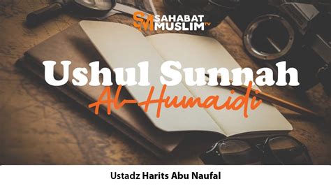 Live Ustadz Harits Abu Naufal Ushul Sunnah Al