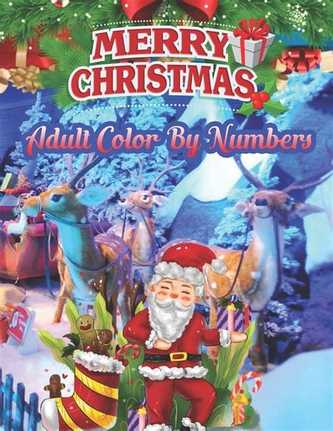 Merry Christmas Adult Color By Numbers A Beautiful Colouring Book With Christmas Designs On A