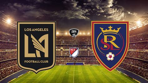 LAFC Vs Real Salt Lake Times How To Watch On TV And Stream Online