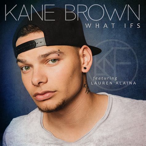 Kane Brown – What Ifs Lyrics | Genius Lyrics