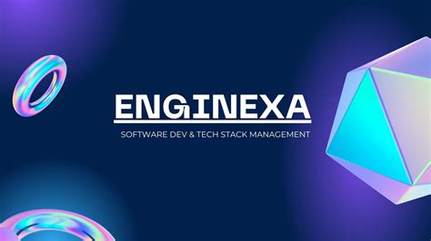 ENGINEXA: SOFTWARE DEV & TECH STACK MANAGEMENT by enginexa - Issuu