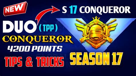 Season 17 Duo Conqueror Rank Push Duo Tpp Season 17 Tips And Tricks