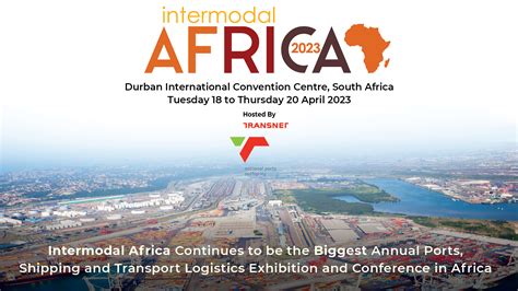 29th Intermodal Africa 2023 Exhibition And Conference Accelerating