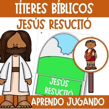 Jesús resucitó Títeres Bíblicos by De los tales TPT