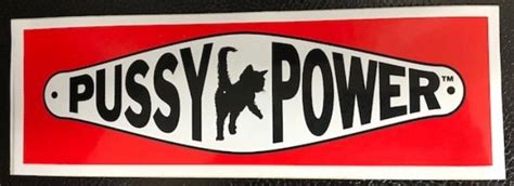 Pussy Power Bumper Sticker Etsy
