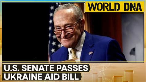 Us Senate Passes 95 Billion Ukraine Aid Bill Sends To House Wion World Dna Youtube