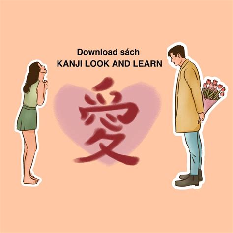 Download sách Kanji Look and Learn tiếng Việt Miễn phí