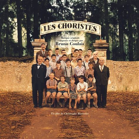 Les Choristes Bande Originale Du Film Album By Bruno Coulais Les