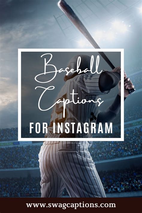 Best Baseball Captions And Quotes For Instagram In 2024