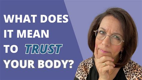 What Does It Mean To Trust Your Body Youtube