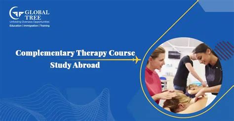 Complementary Therapy Course Abroad Universities Eligibility Future