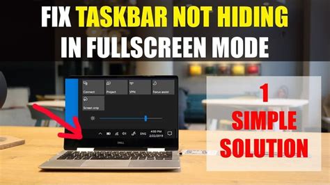 How To Fix Taskbar Not Hiding In Fullscreen Mode In Windows 10