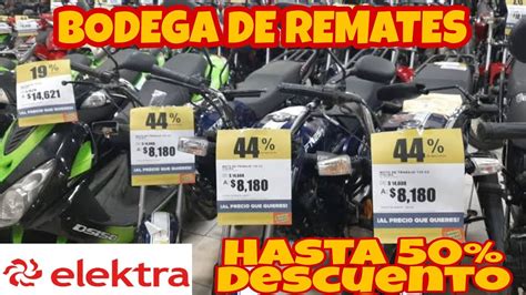 Las Mejores Ofertas Bodega Elektra Remates Mi Experiencia Con Motos