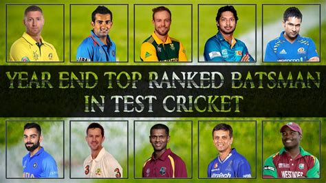 Year End Top Ranked Batsman In Test Cricket Icc Top Test Batsman