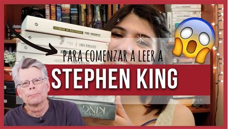 Libros Para Comenzar A Leer A Stephen King 👑 Y Enamorarte De Sus