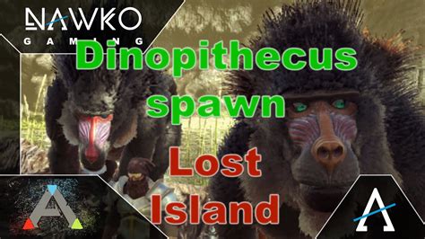 Ark Lost Island Dinopithecus Spawn Location Dinopithecus Spawn