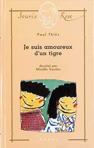 Couvertures Images Et Illustrations De Je Suis Amoureux D Un Tigre De