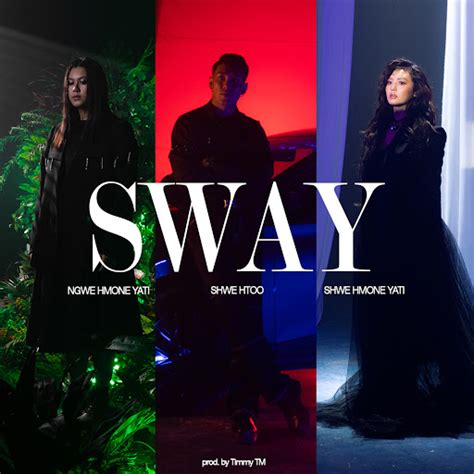 Sway - YouTube Music