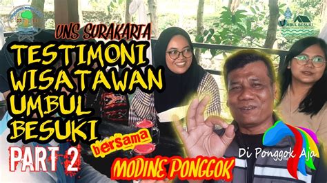 Testimoni Wisatawan Umbul Besuki Klaten Part Youtube