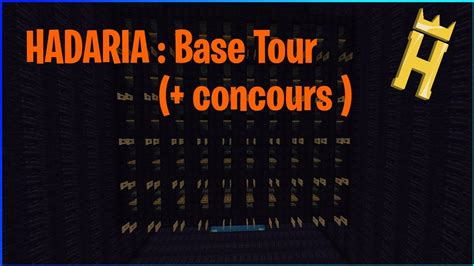 Hadaria Base Tour Concours Youtube