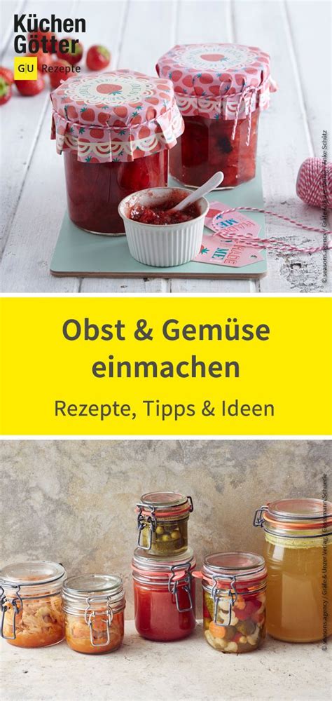 Pin Auf Einmachen Unsere Besten Rezepte F R Marmelade Co