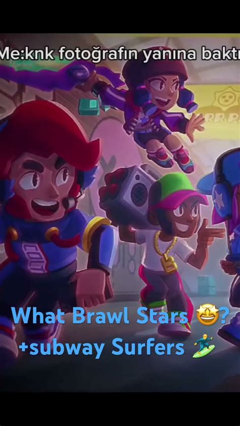 Brawl Stars X Subway Surfers Brawlstars Subwaysurfers YouTube