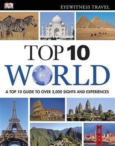 Dk Eyewitness Top World Dk Eyewitness Boeken