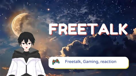 Freetalk Bentar Doang Vtuber Id Mediashareon Youtube