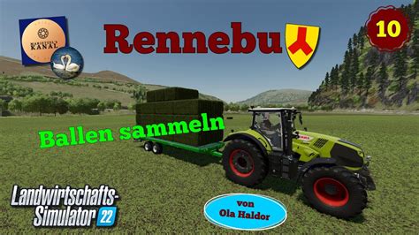 LS 22 Rennebu 10 Ballen Sammeln YouTube