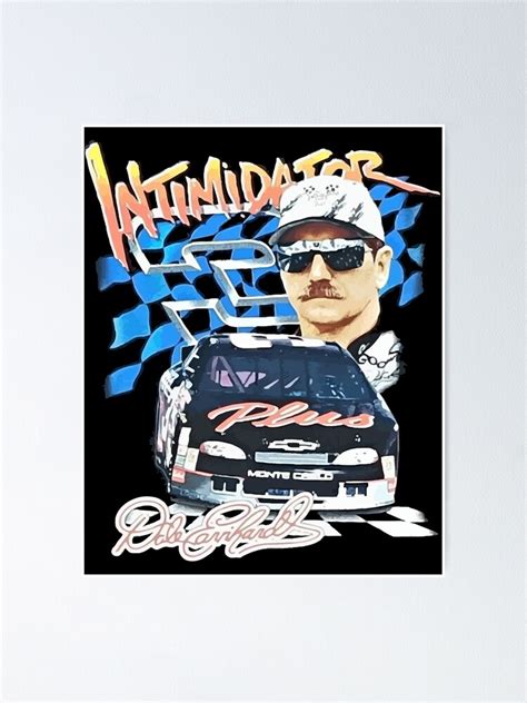 Dale Earnhardt The Intimidator Poster For Sale By Gonzalezkqmz