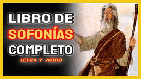 Libro De Sofon As Completo Con Letra Y Audio Youtube