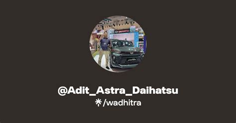 Adit Astra Daihatsu Instagram Facebook Linktree